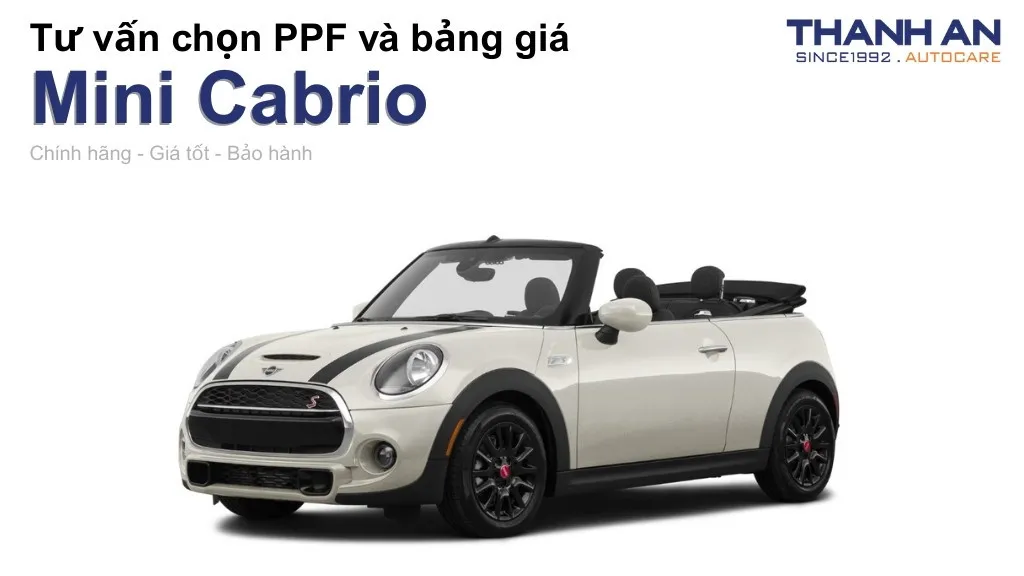 Dán PPF xe Mini Cabrio loại nào tốt? Bảng giá mới nhất