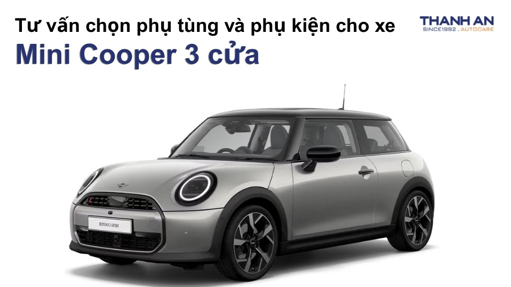 Phụ tùng và phụ kiện xe Mini Cooper 3 cửa
