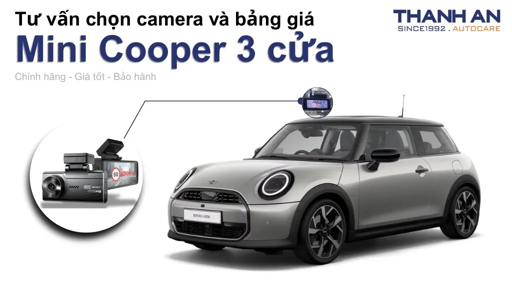 Camera hành trình xe Mini Cooper 3 cửa loại nào tốt? Bảng giá mới nhất