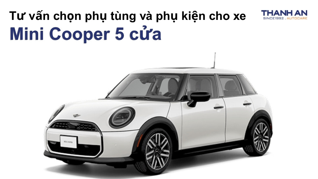 Phụ tùng và phụ kiện xe Mini Cooper 5 cửa