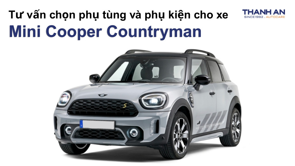 Phụ tùng và phụ kiện xe Mini Cooper Countryman