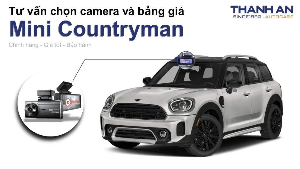 Camera hành trình xe Mini Countryman loại nào tốt? Bảng giá mới nhất