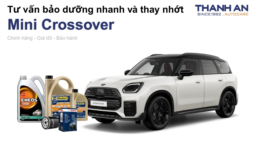 Dầu nhớt xe Mini Crossover loại nào tốt? Bảng giá mới nhất