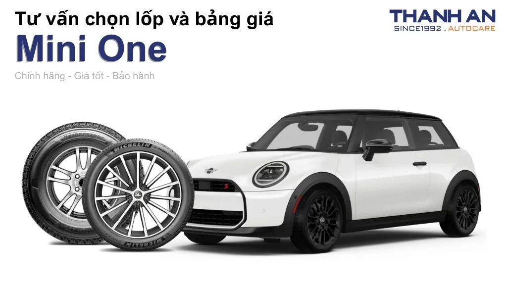 Lốp xe Mini One giá bao nhiêu? Sử dụng các kích thước nào?