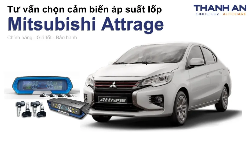Cảm biến áp suất lốp xe Mitsubishi Attrage loại nào tốt? Bảng giá mới nhất