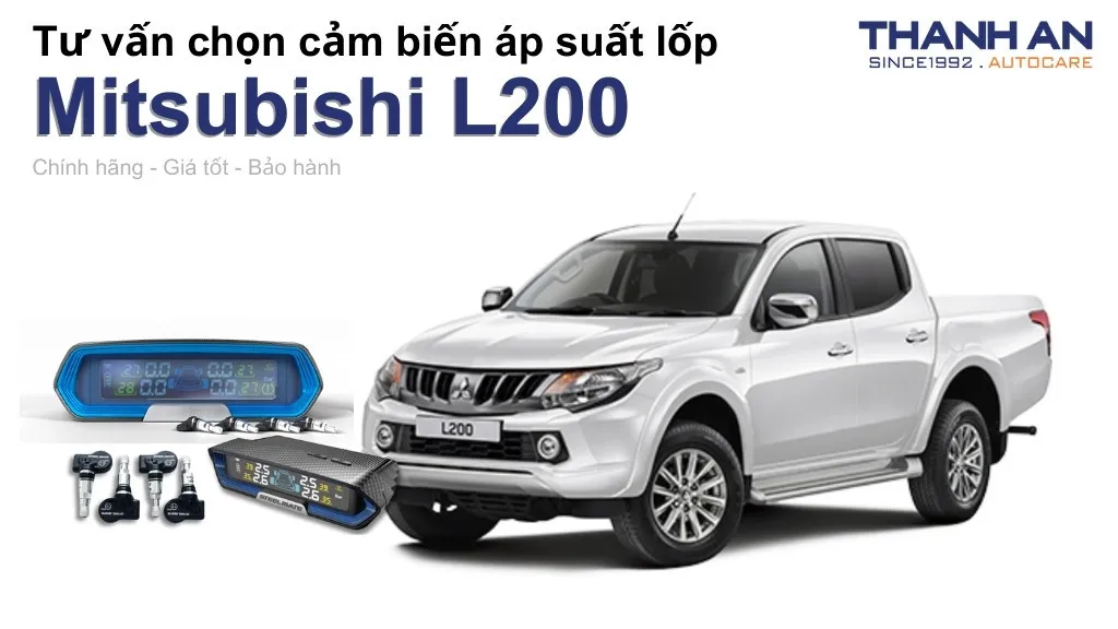 Cảm biến áp suất lốp xe Mitsubishi L200 loại nào tốt? Bảng giá mới nhất