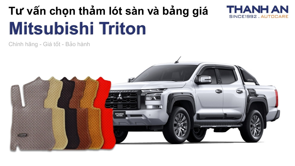 Thảm lót sàn xe Mitsubishi Triton loại nào tốt? Bảng giá mới nhất