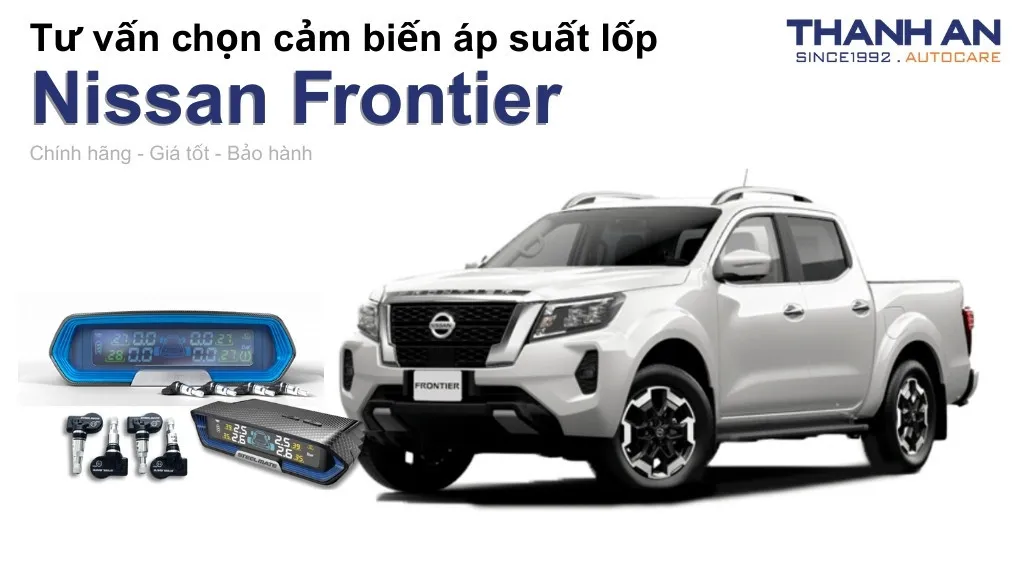 Cảm biến áp suất lốp xe Nissan Frontier loại nào tốt? Bảng giá mới nhất