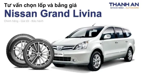 nissan-grand-livina-nen-thay-lop-gi-chi-phi-bao-nhieu