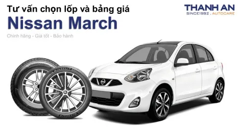 nissan-march-nen-thay-lop-gi-chi-phi-bao-nhieu