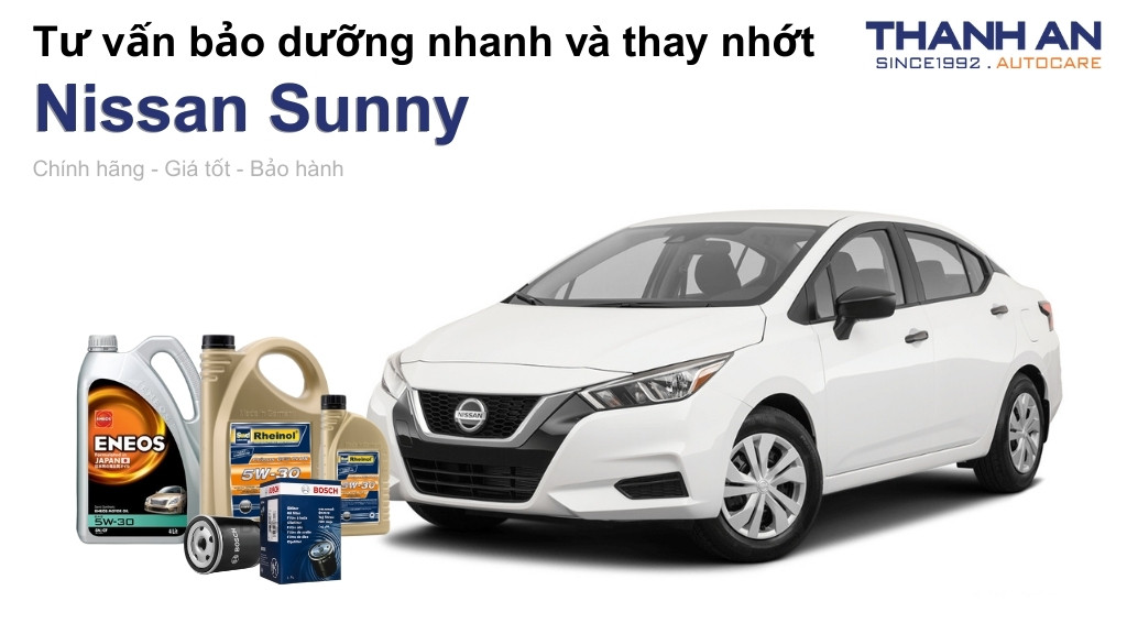 Dầu nhớt xe Nissan Sunny loại nào tốt? Bảng giá mới nhất