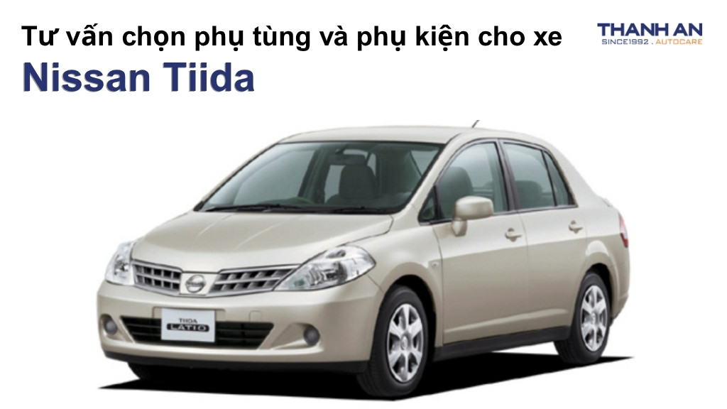 Phụ tùng và phụ kiện xe Nissan Tiida
