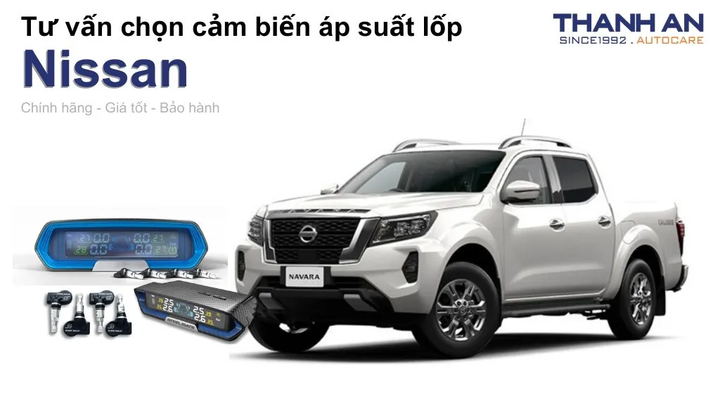Cảm biến áp suất lốp xe Nissan loại nào tốt? Bảng giá mới nhất