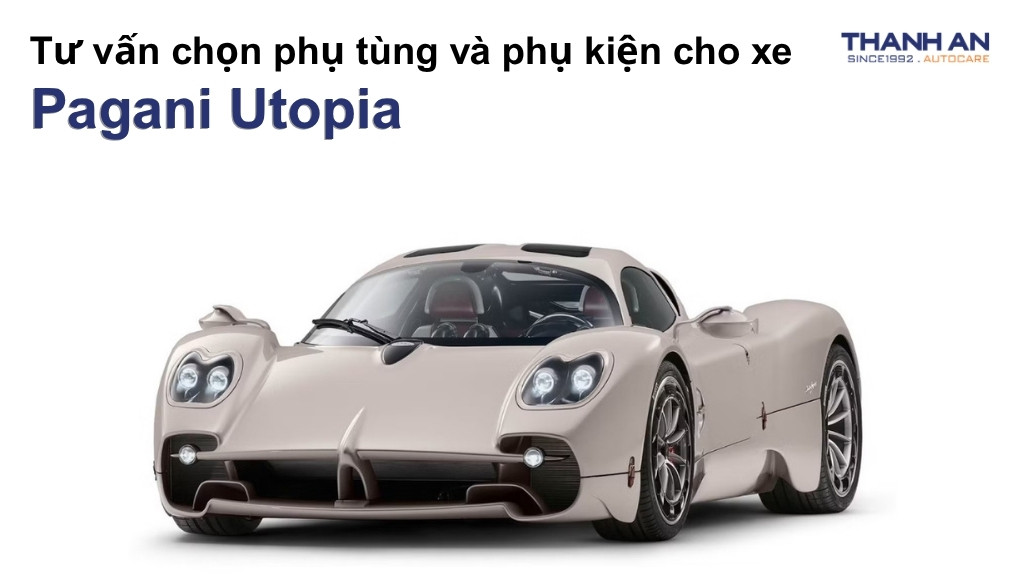 Phụ tùng và phụ kiện xe Pagani Utopia