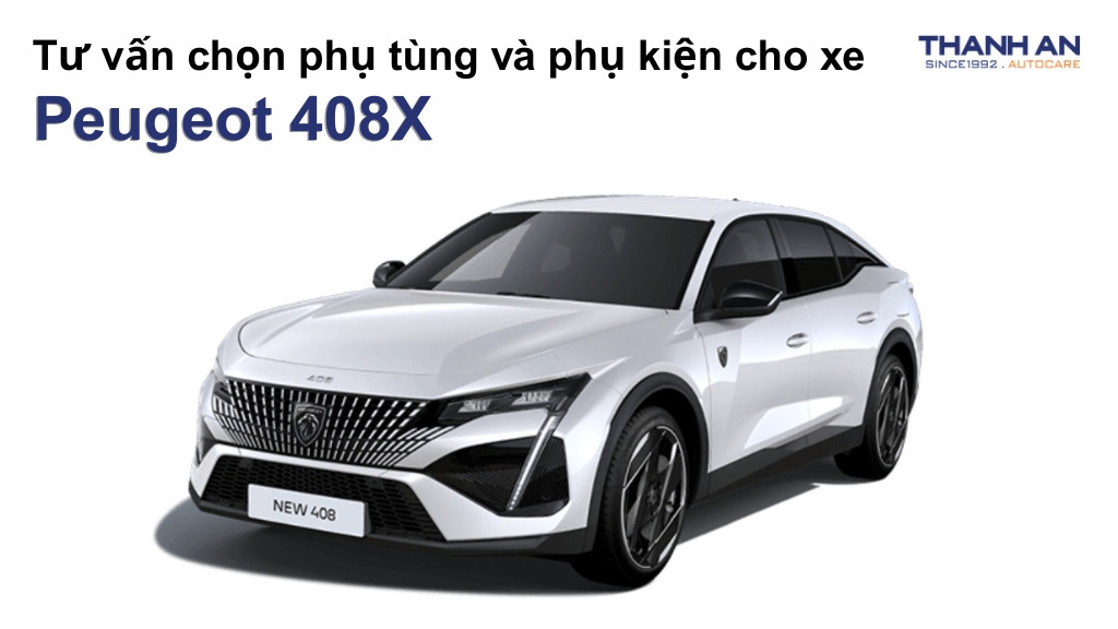 Phụ tùng và phụ kiện xe Peugeot 408X