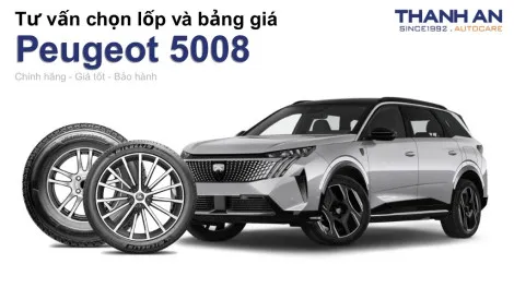 peugeot-5008-nen-thay-lop-gi-chi-phi-bao-nhieu