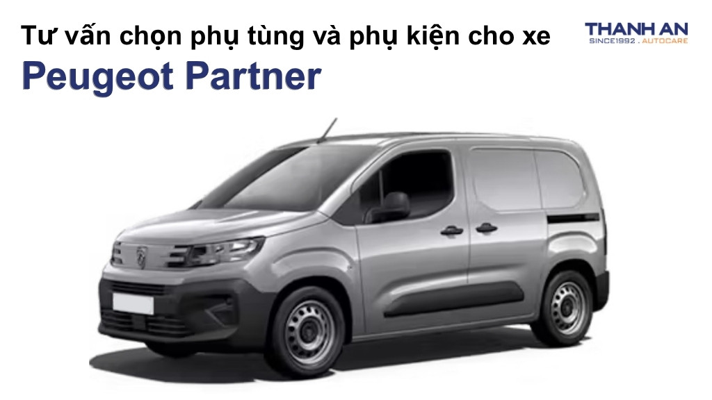 Phụ tùng và phụ kiện xe Peugeot Partner
