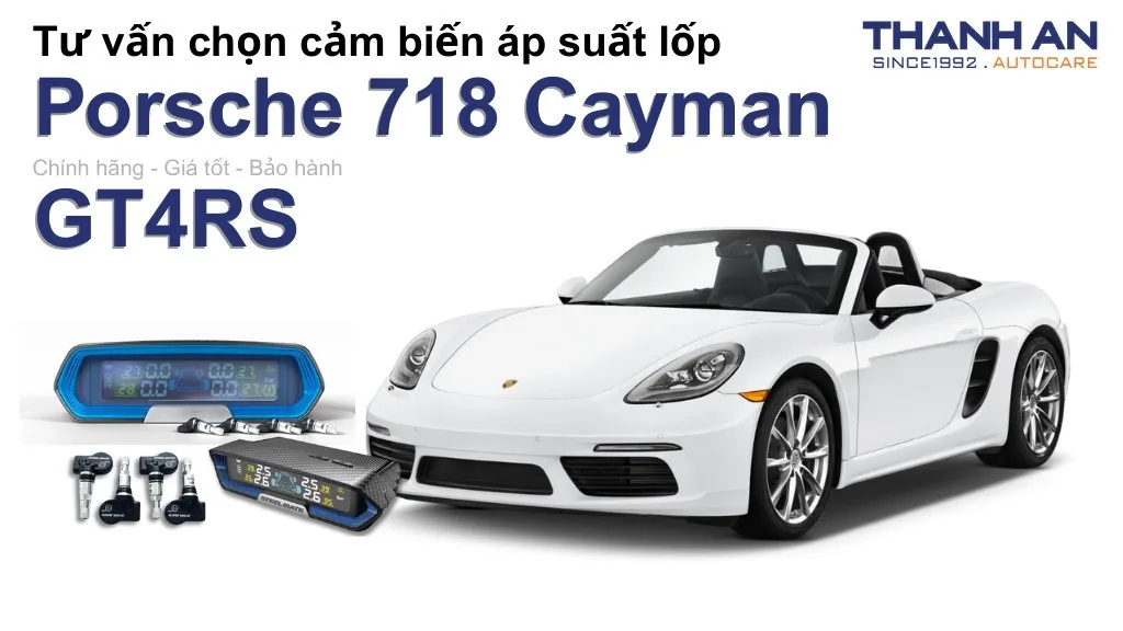 Cảm biến áp suất lốp xe Porsche 718 Cayman GT4RS loại nào tốt? Bảng giá mới nhất