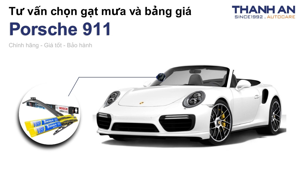 Gạt mưa xe Porsche 911 loại nào tốt? Bảng giá mới nhất
