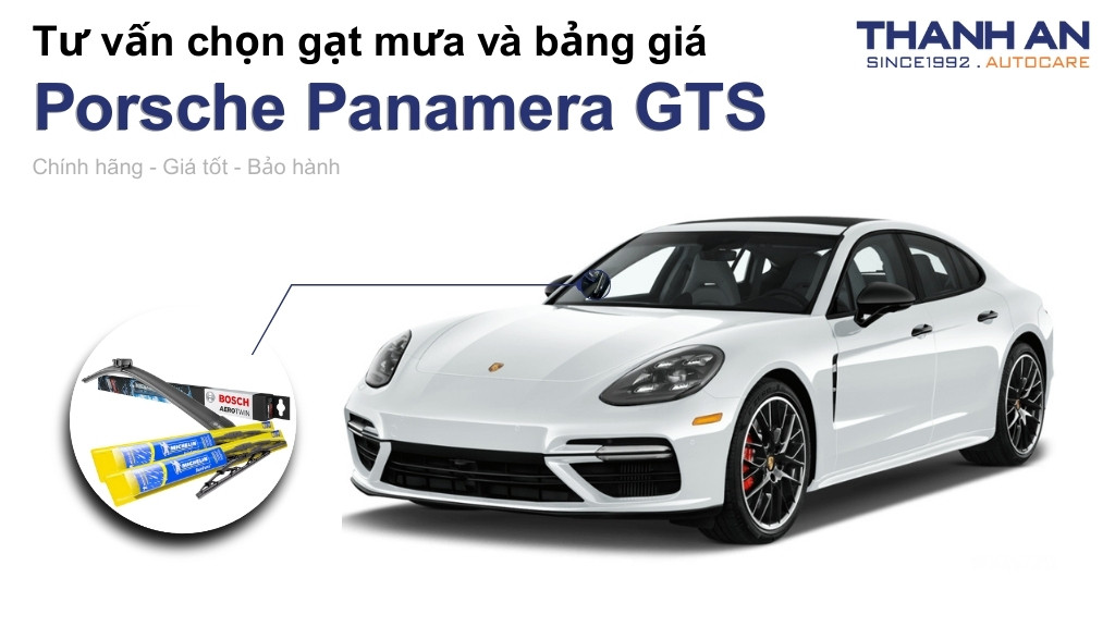 Gạt mưa xe Porsche Panamera GTS loại nào tốt? Bảng giá mới nhất
