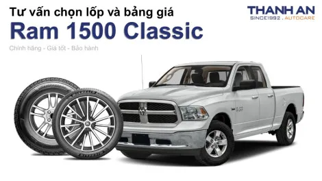ram-1500-classic-nen-thay-lop-gi-chi-phi-bao-nhieu