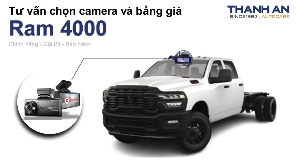 Camera hành trình xe Ram 4000 loại nào tốt? Bảng giá mới nhất