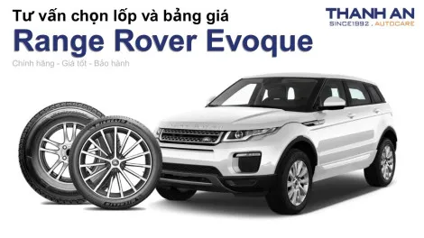 range-rover-evoque-nen-thay-lop-gi-chi-phi-bao-nhieu