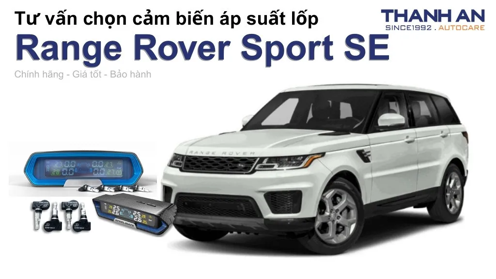 Cảm biến áp suất lốp xe Range Rover Sport SE loại nào tốt? Bảng giá mới nhất