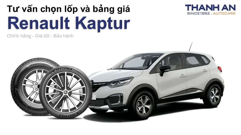 Lốp xe Renault Kaptur giá bao nhiêu? Sử dụng các kích thước nào?