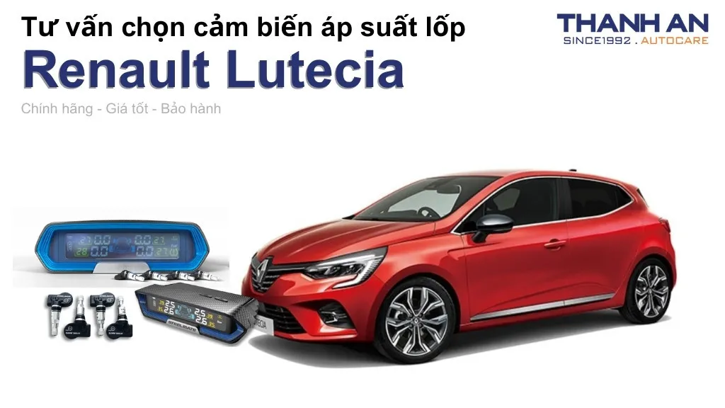 Cảm biến áp suất lốp xe Renault Lutecia loại nào tốt? Bảng giá mới nhất