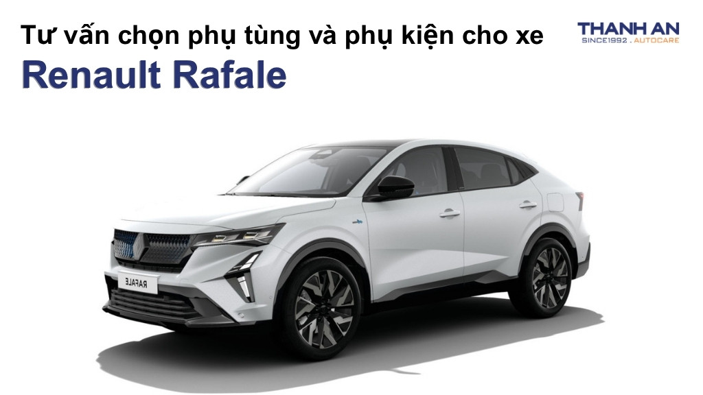 Phụ tùng và phụ kiện xe Renault Rafale