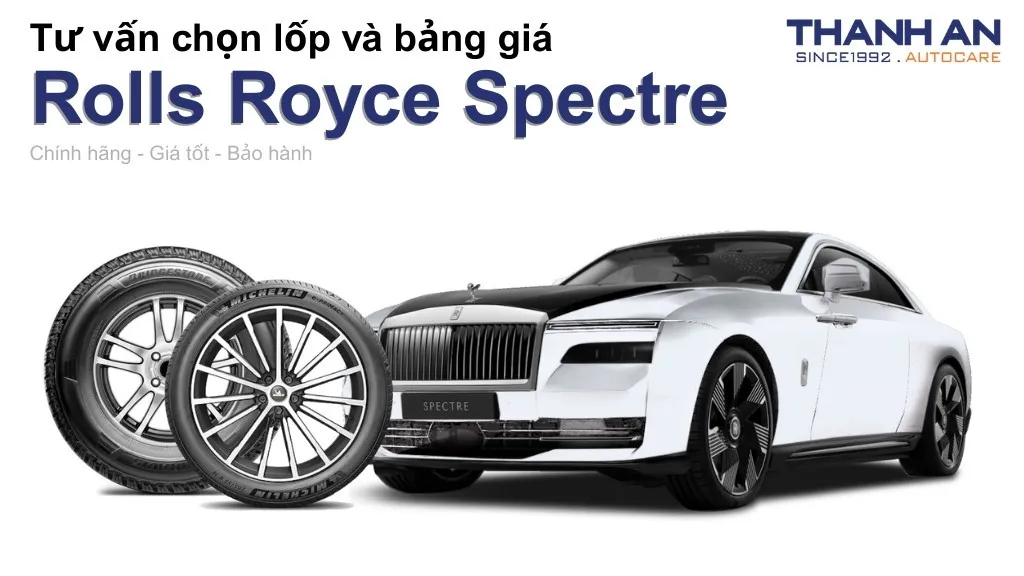 Lốp xe Rolls Royce Spectre giá bao nhiêu? Sử dụng các kích thước nào?