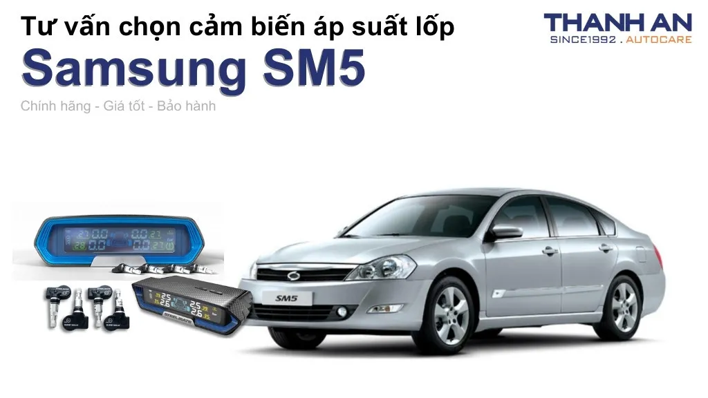 Cảm biến áp suất lốp xe Samsung SM5 loại nào tốt? Bảng giá mới nhất