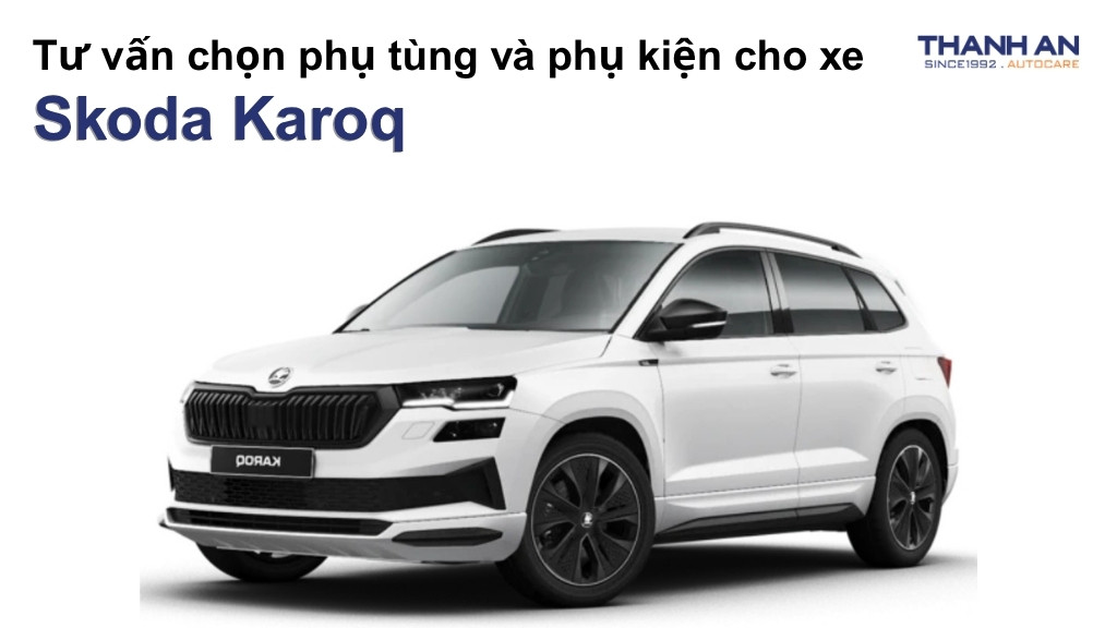 Phụ tùng và phụ kiện xe Skoda Karoq