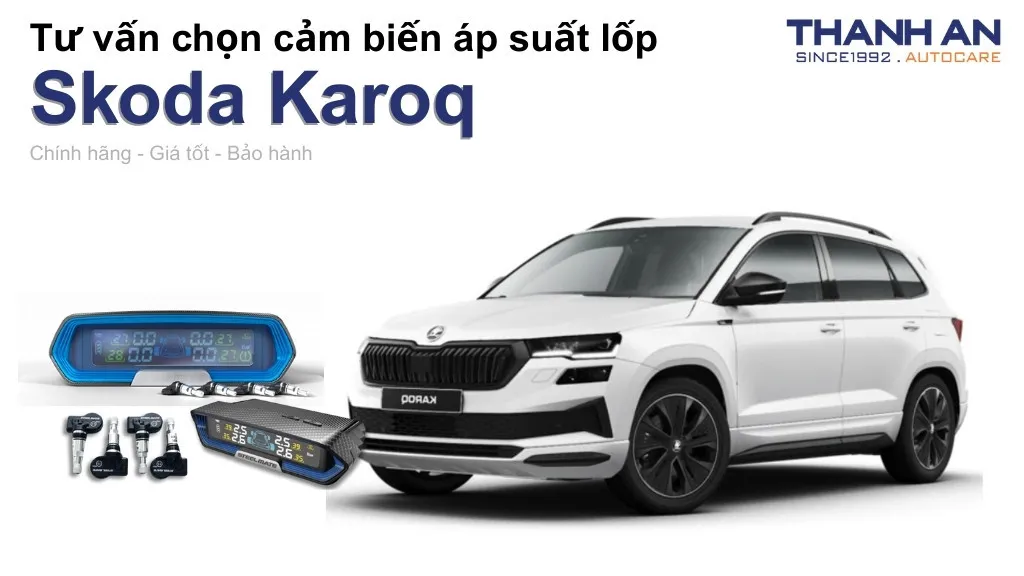 Cảm biến áp suất lốp xe Skoda Karoq loại nào tốt? Bảng giá mới nhất