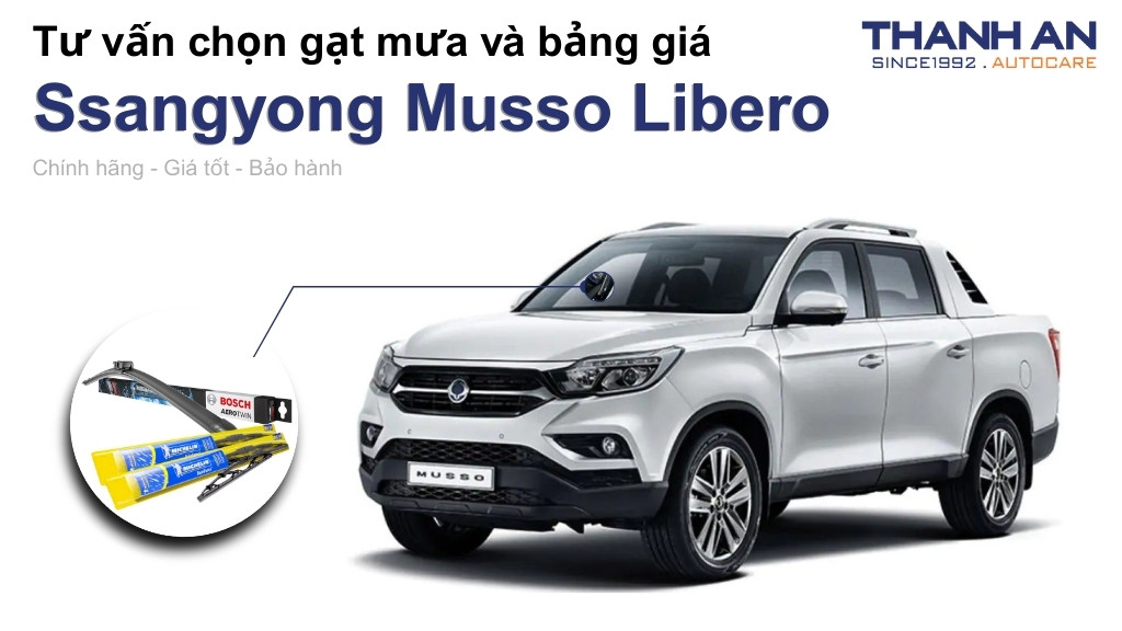 Gạt mưa xe Ssangyong Musso Libero loại nào tốt? Bảng giá mới nhất
