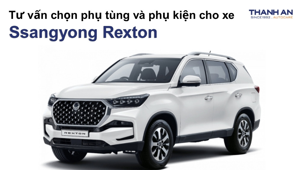 Phụ tùng và phụ kiện xe Ssangyong Rexton