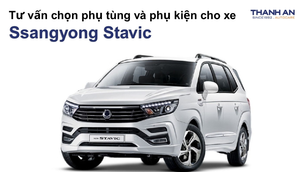 Phụ tùng và phụ kiện xe Ssangyong Stavic