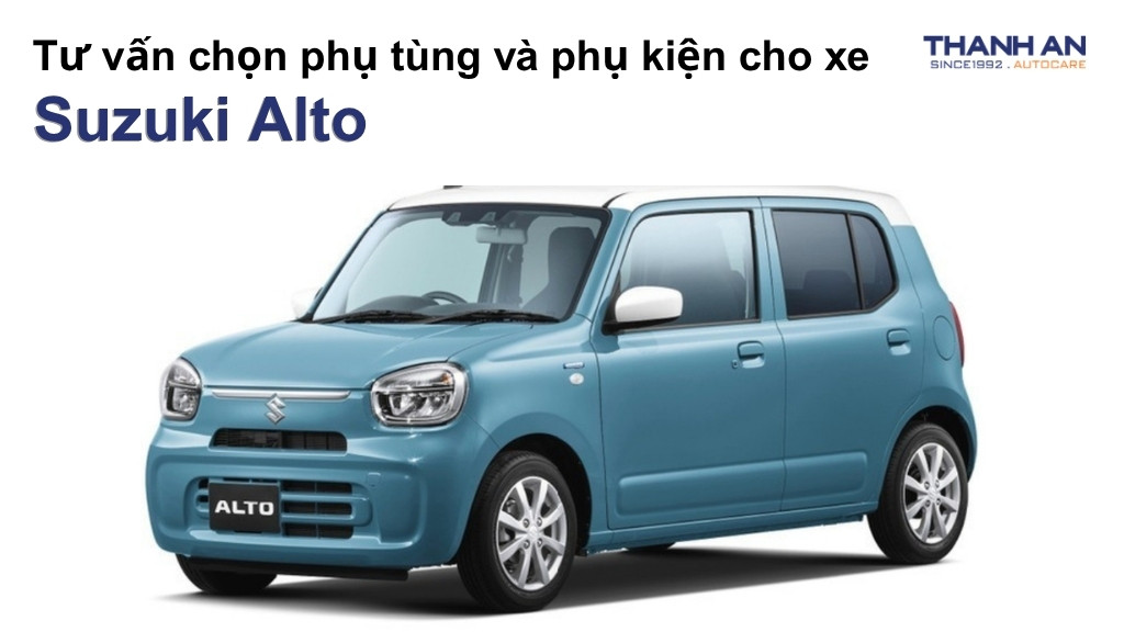 Phụ tùng và phụ kiện xe Suzuki Alto
