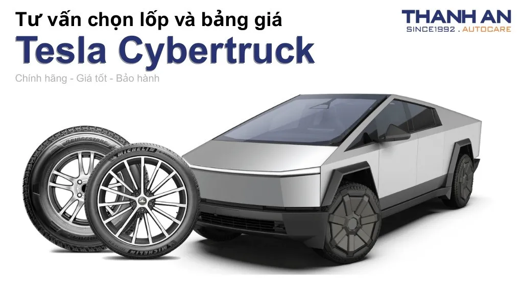 Lốp xe Tesla Cybertruck giá bao nhiêu? Sử dụng các kích thước nào?