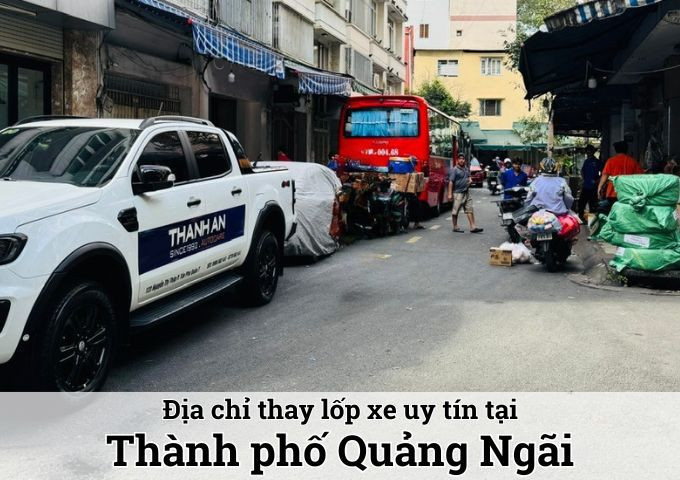 Thay lốp xe ô tô tại Thành phố Quảng Ngãi: Giao từ TPHCM, giá tốt, date mới