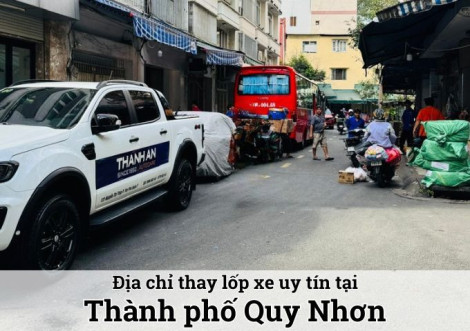 Thay lốp xe ô tô tại Thành phố Quy Nhơn: Giao từ TPHCM, giá tốt, date mới