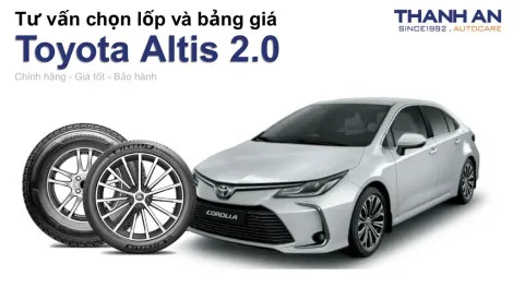 toyota-altis-2-0-nen-thay-lop-gi-chi-phi-bao-nhieu
