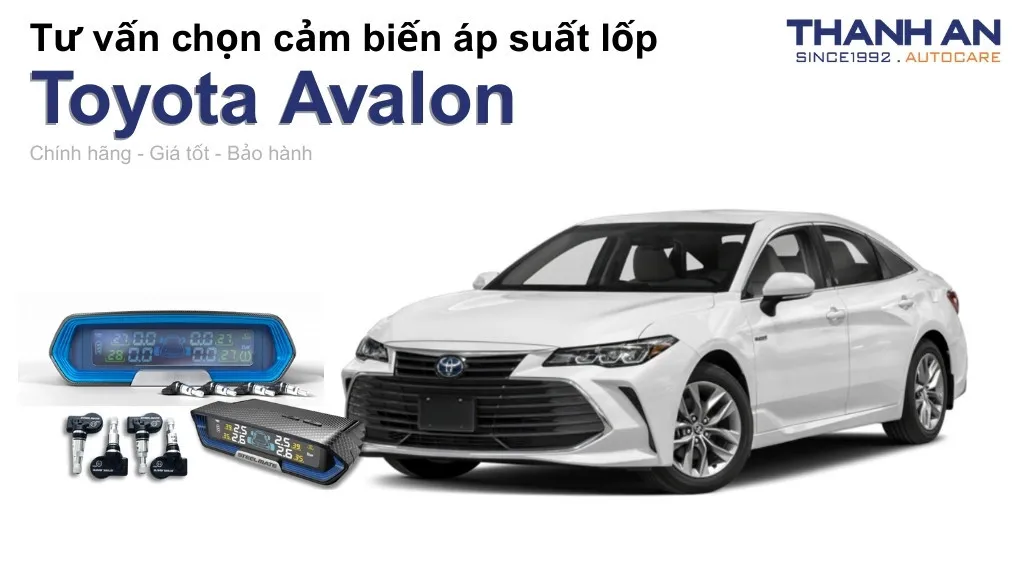 Cảm biến áp suất lốp xe Toyota Avalon loại nào tốt? Bảng giá mới nhất