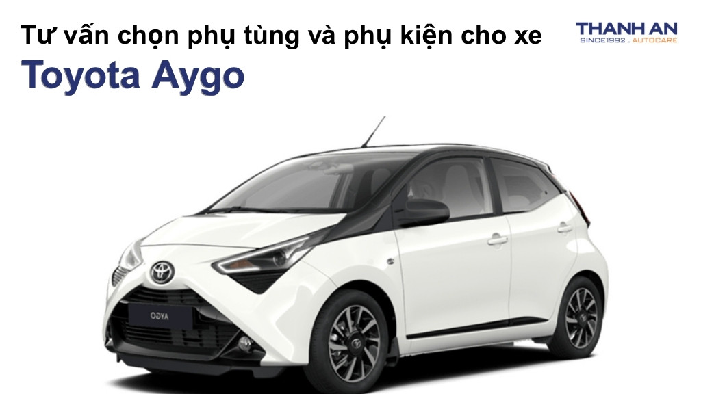 Phụ tùng và phụ kiện xe Toyota Aygo