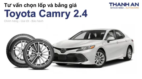 toyota-camry-2-4-nen-thay-lop-gi-chi-phi-bao-nhieu