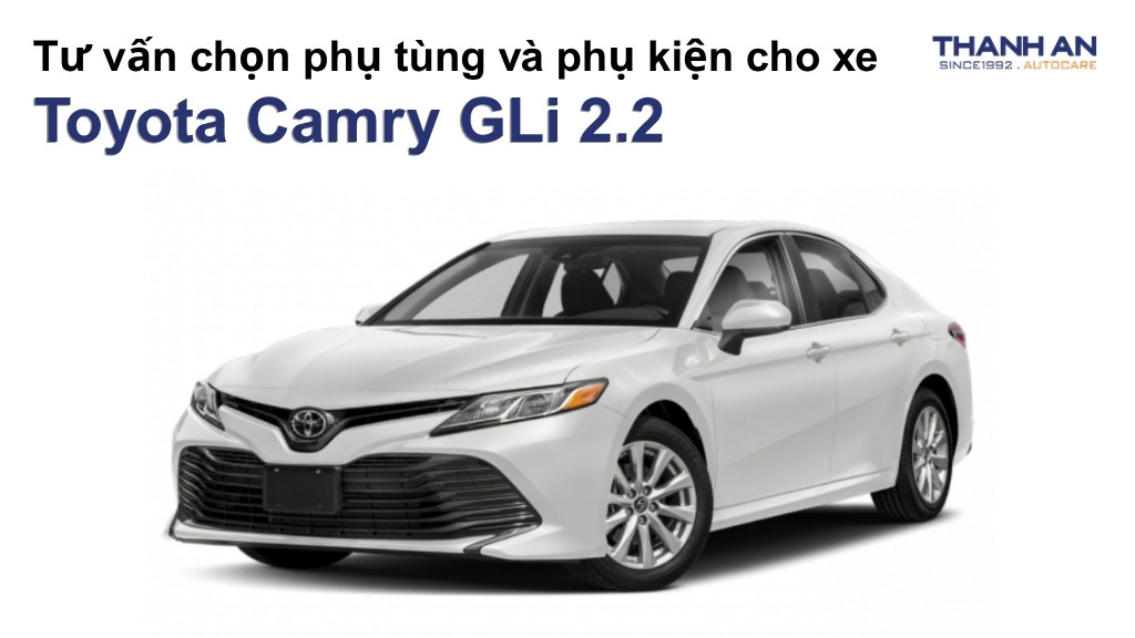 Phụ tùng và phụ kiện xe Toyota Camry GLi 2.2