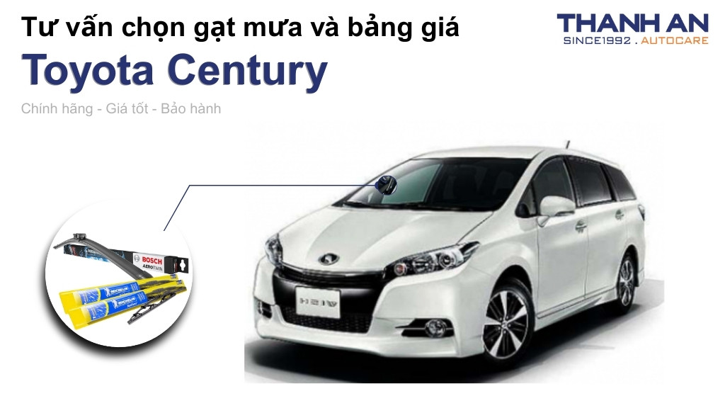 Gạt mưa xe Toyota Century loại nào tốt? Bảng giá mới nhất