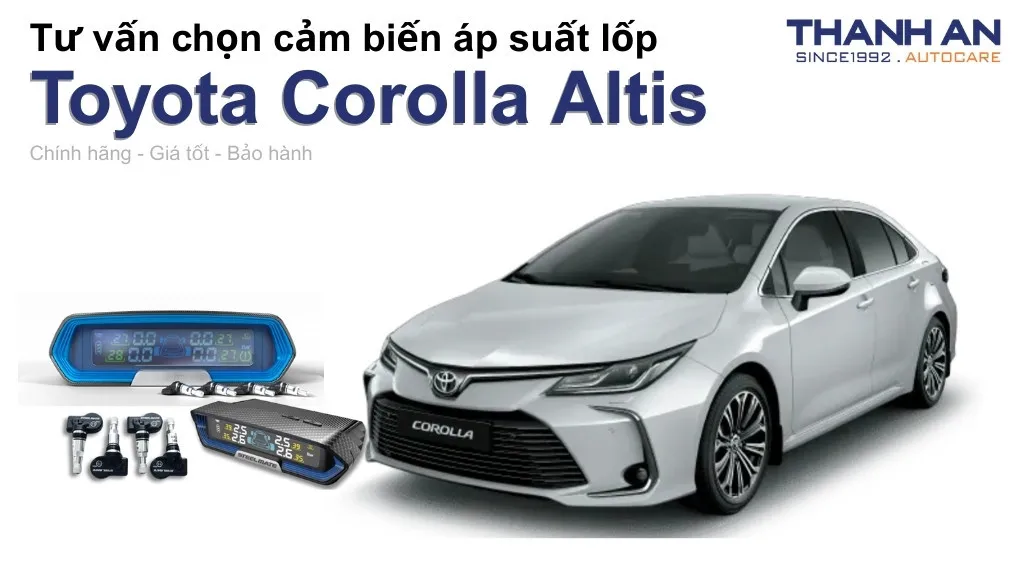 Cảm biến áp suất lốp xe Toyota Corolla Altis loại nào tốt? Bảng giá mới nhất