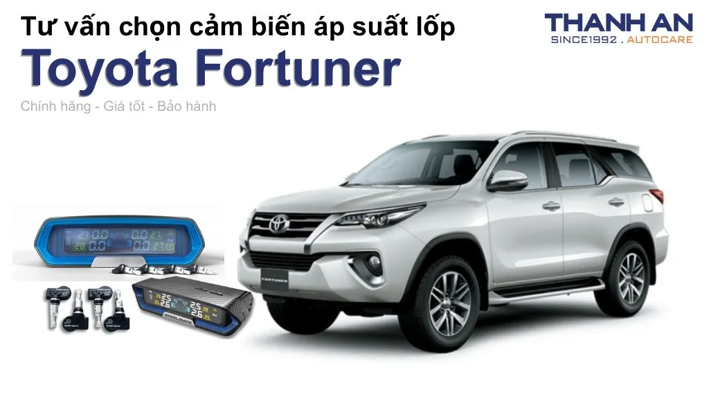 Cảm biến áp suất lốp xe Toyota Fortuner loại nào tốt? Bảng giá mới nhất